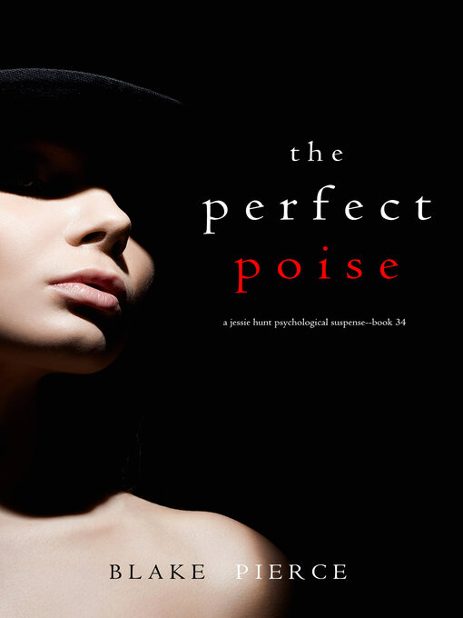 Title details for The Perfect Poise by Blake Pierce - Available